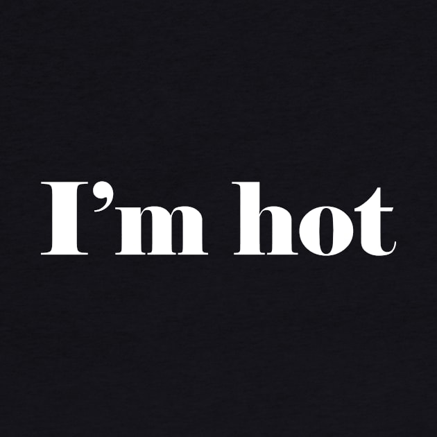 I'm hot by BK55